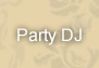 Party DJ Button